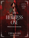 The Heartless One